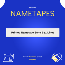 Load image into Gallery viewer, Printed Nametape Style B - SEW ON
