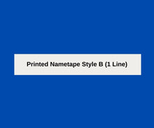 Load image into Gallery viewer, Printed Nametape Style B - SEW ON
